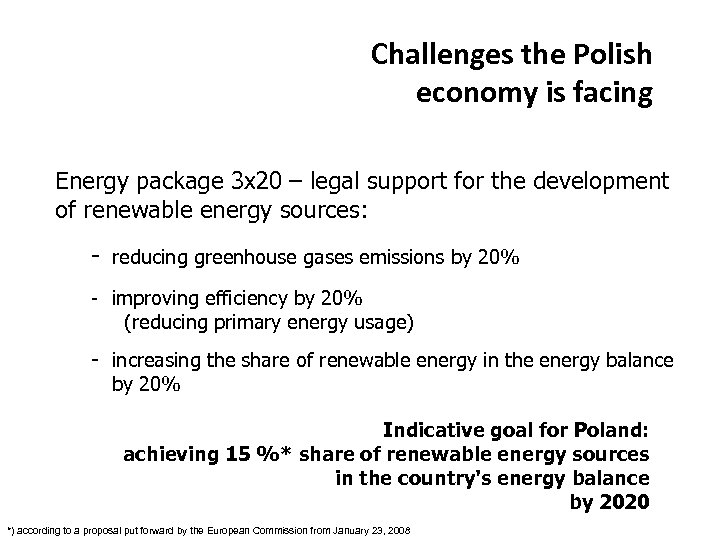 Challenges the Polish economy is facing Energy package 3 x 20 – legal support