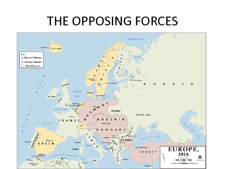 THE OPPOSING FORCES 