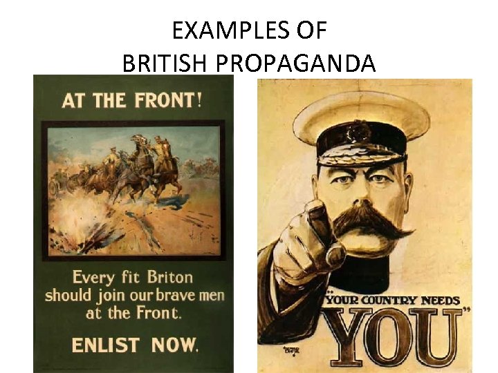 EXAMPLES OF BRITISH PROPAGANDA 