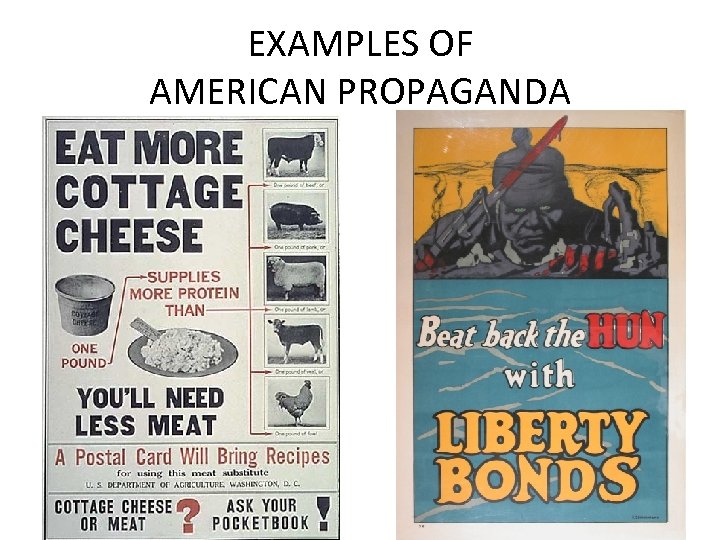 EXAMPLES OF AMERICAN PROPAGANDA 