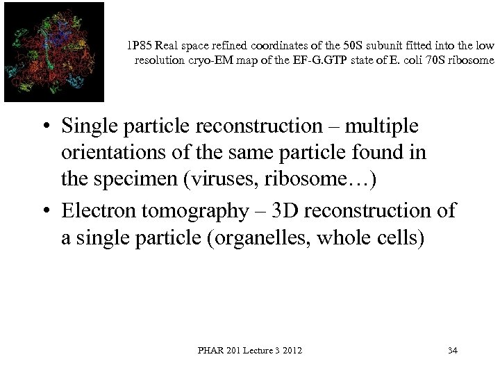 1 P 85 Real space refined coordinates of the 50 S subunit fitted into