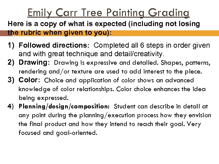 Emily Carr Tree Painting Grading Here is a copy of what is expected (including