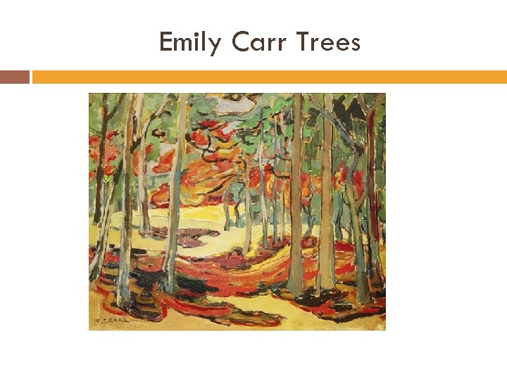 Emily Carr Trees 