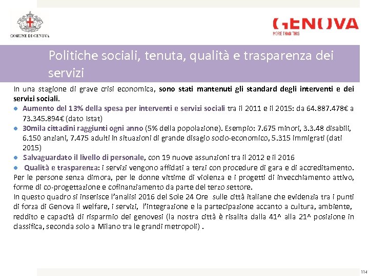 Politiche sociali, tenuta, qualità e trasparenza dei servizi In una stagione di grave crisi