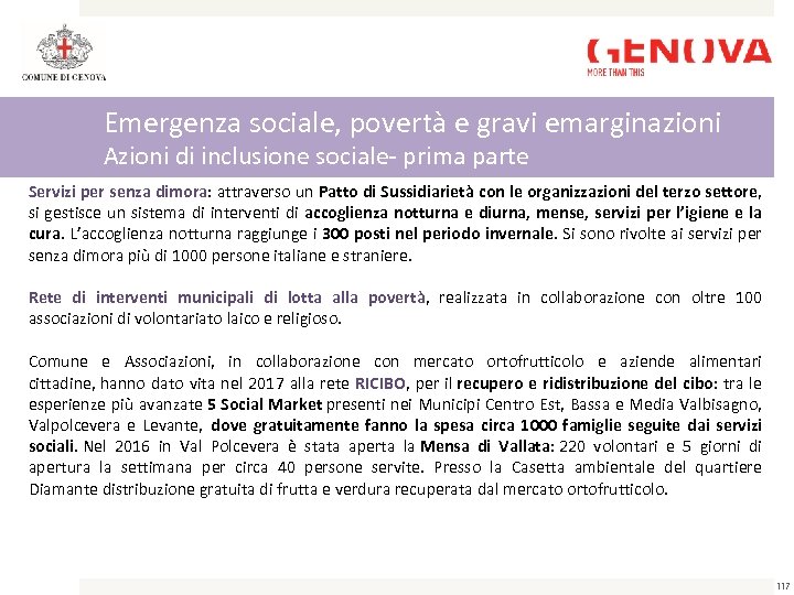 Emergenza sociale, povertà e gravi emarginazioni Azioni di inclusione sociale- prima parte Servizi per