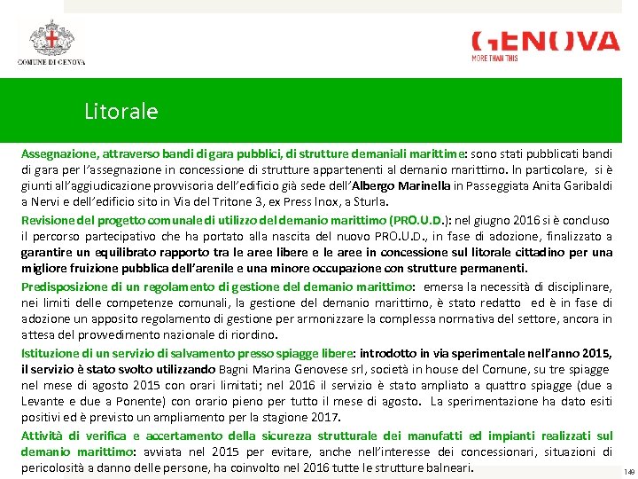 Litorale Assegnazione, attraverso bandi di gara pubblici, di strutture demaniali marittime: sono stati pubblicati