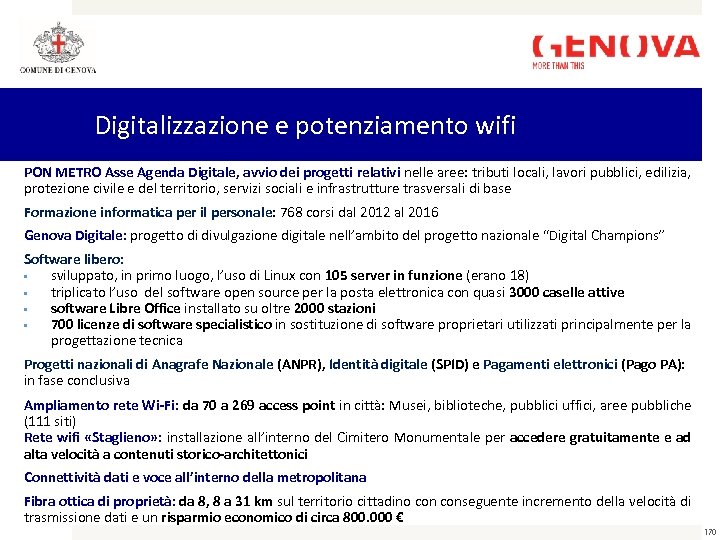 Digitalizzazione e potenziamento wifi PON METRO Asse Agenda Digitale, avvio dei progetti relativi nelle