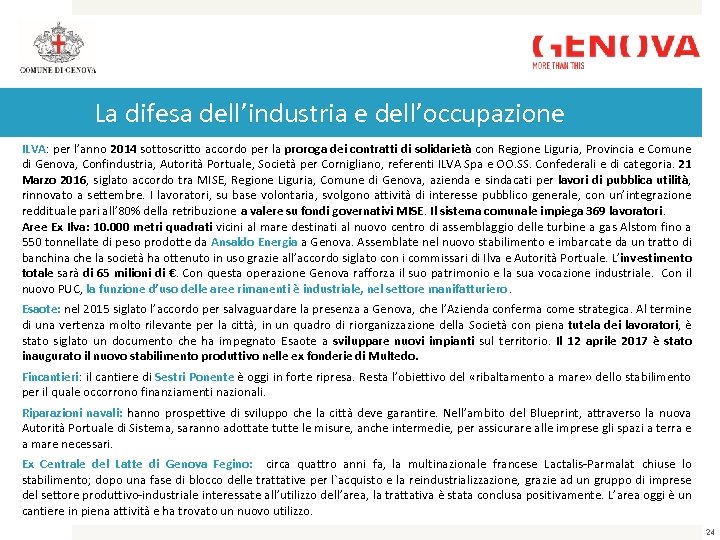 La difesa dell’industria e dell’occupazione ILVA: per l’anno 2014 sottoscritto accordo per la proroga