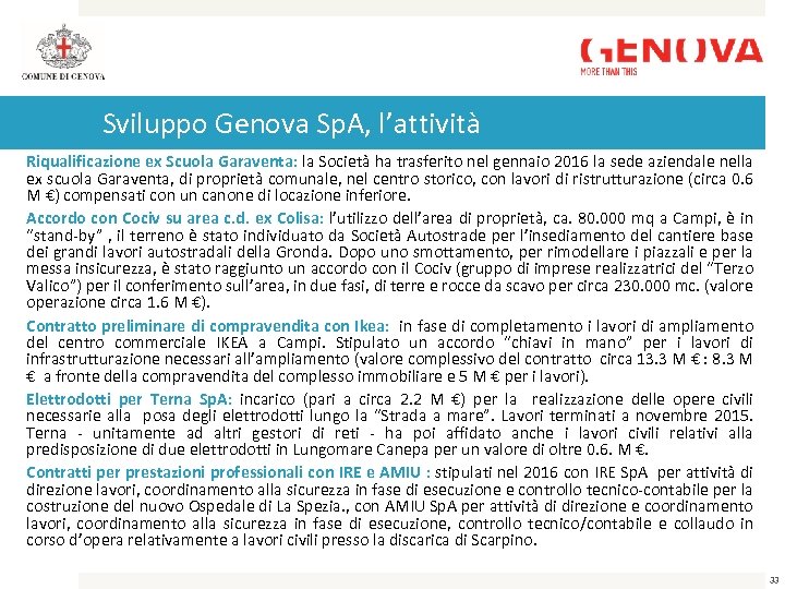 Sviluppo Genova Sp. A, l’attività Riqualificazione ex Scuola Garaventa: la Società ha trasferito nel