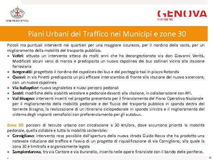 Piani Urbani del Traffico nei Municipi e zone 30 Piccoli ma puntuali interventi nei