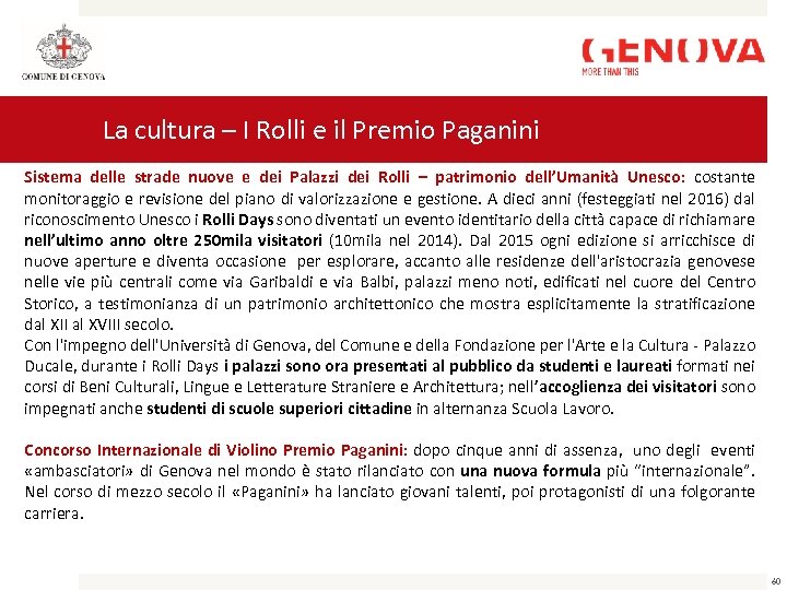 La cultura – I Rolli e il Premio Paganini Sistema delle strade nuove e