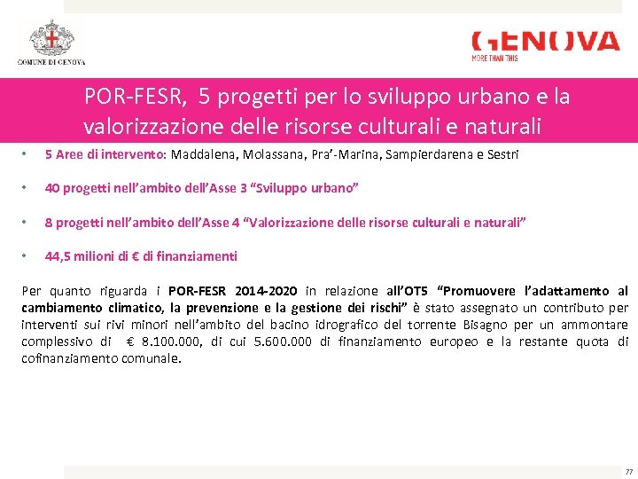 POR-FESR, 5 progetti per lo sviluppo urbano e la valorizzazione delle risorse culturali e