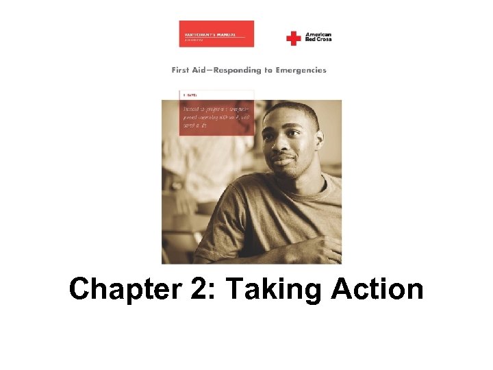 Chapter 2: Taking Action 