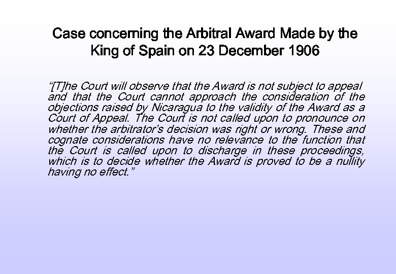 Case concerning the Arbitral Award Made by the King of Spain on 23 December