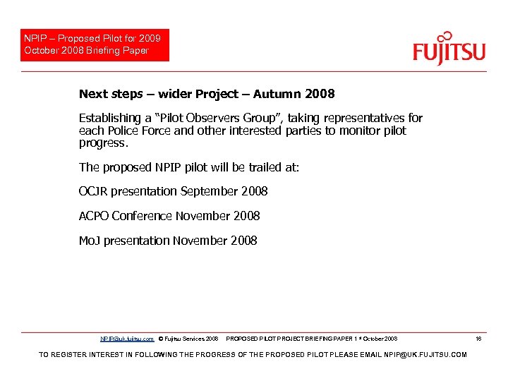 NPIP – Proposed Pilot for 2009 October 2008 Briefing Paper Next steps – wider