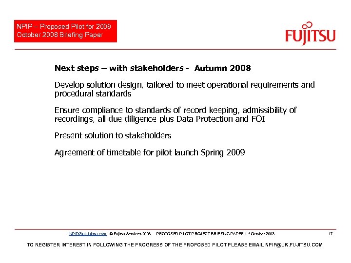 NPIP – Proposed Pilot for 2009 October 2008 Briefing Paper Next steps – with