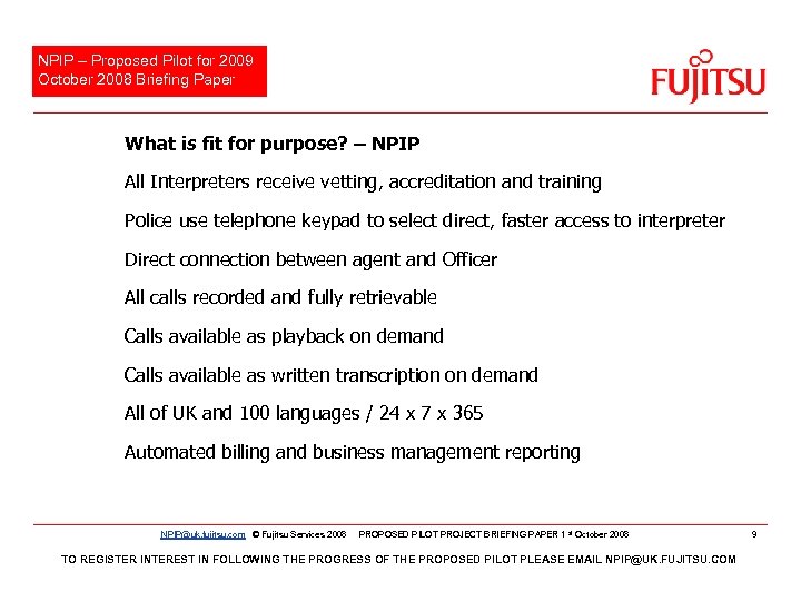 NPIP – Proposed Pilot for 2009 October 2008 Briefing Paper What is fit for