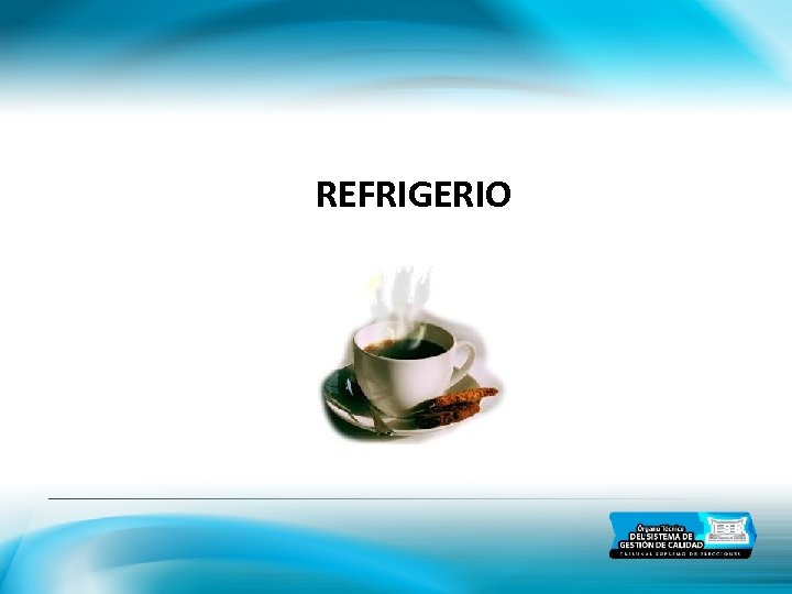 REFRIGERIO 