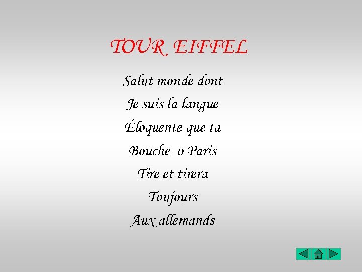 TOUR EIFFEL Salut monde dont Je suis la langue Éloquente que ta Bouche o