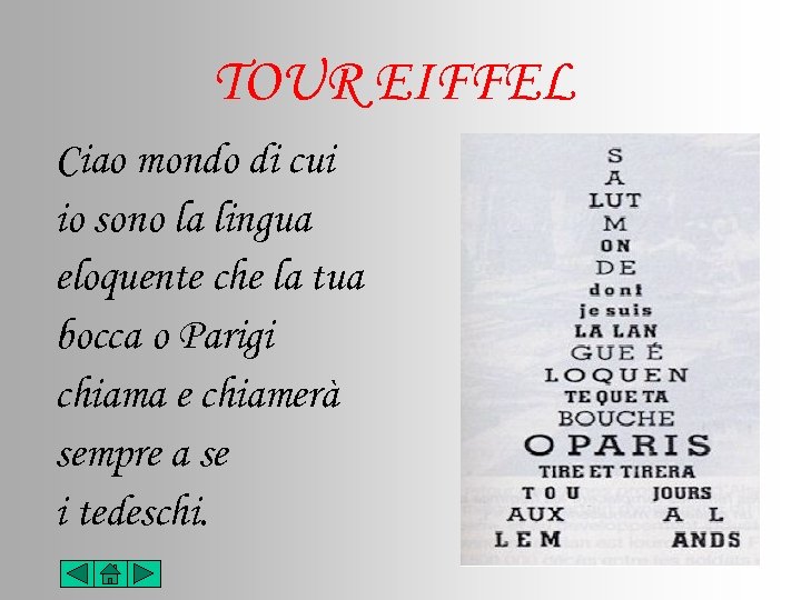 TOUR EIFFEL Ciao mondo di cui io sono la lingua eloquente che la tua