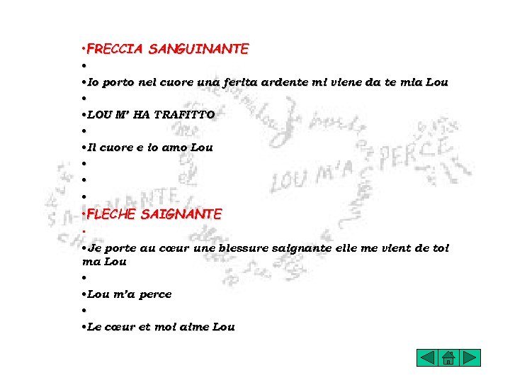  • FRECCIA SANGUINANTE • • Io porto nel cuore una ferita ardente mi