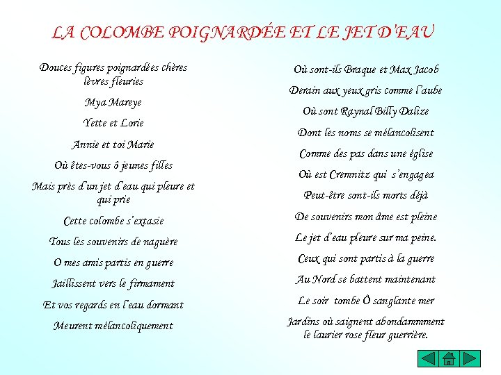 LA COLOMBE POIGNARDÉE ET LE JET D’EAU Douces figures poignardées chères lèvres fleuries Mya