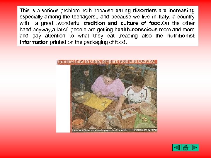 This is a serious problem both because eating disorders are increasing especially among the