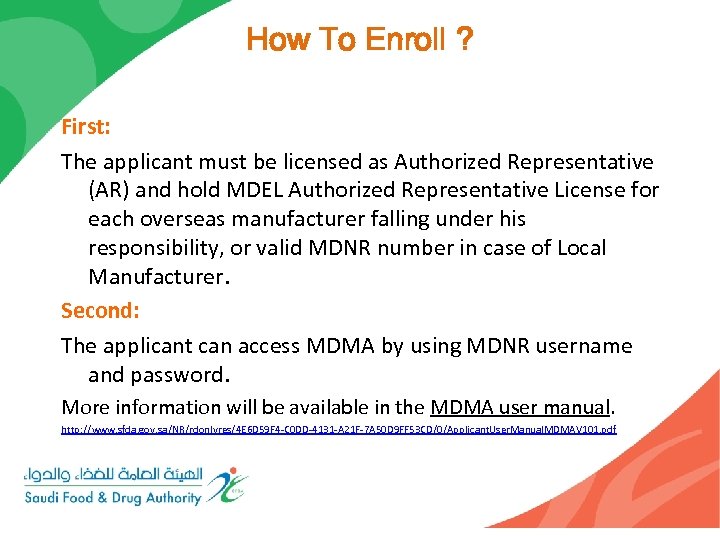 How To Enroll ? First: The applicant must be licensed as Authorized Representative (AR)