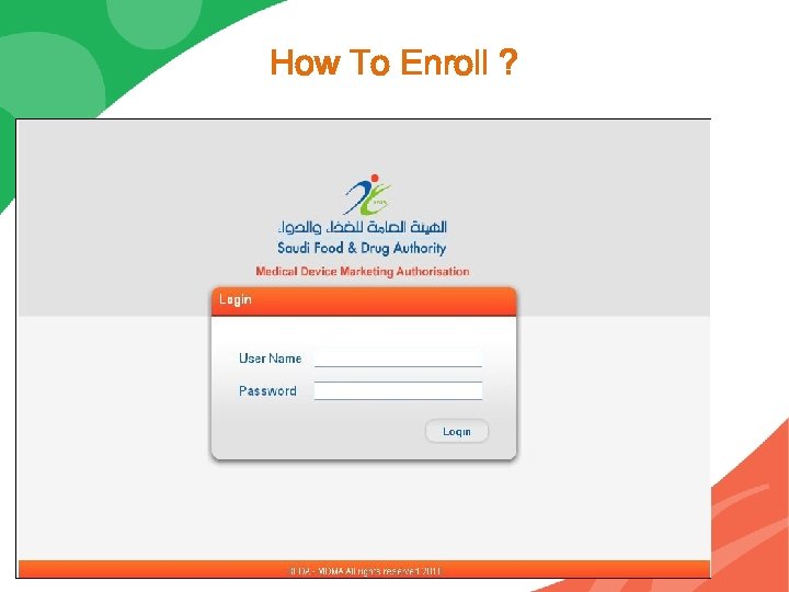 How To Enroll ? 