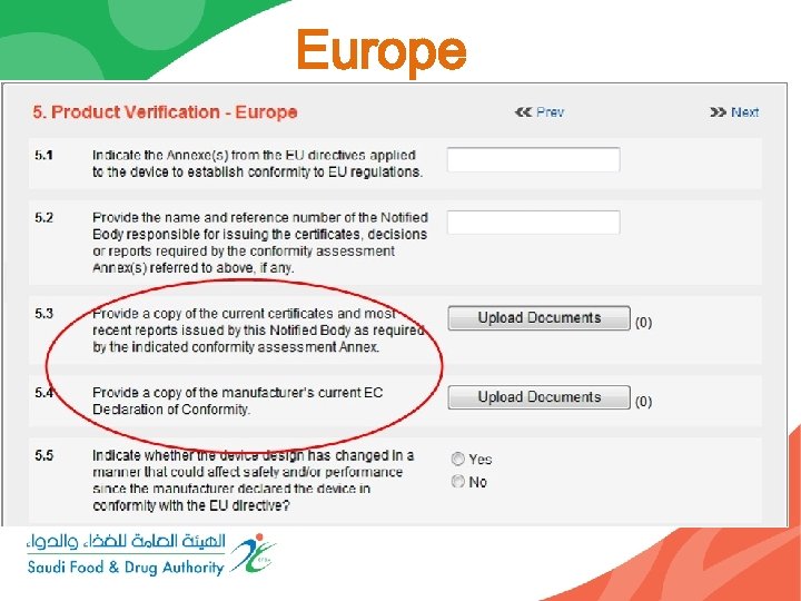 Europe The Required Approvals/ Certificates from Each Jurisdiction: 