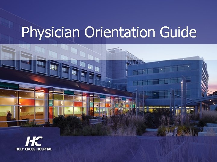 Physician Orientation Guide 