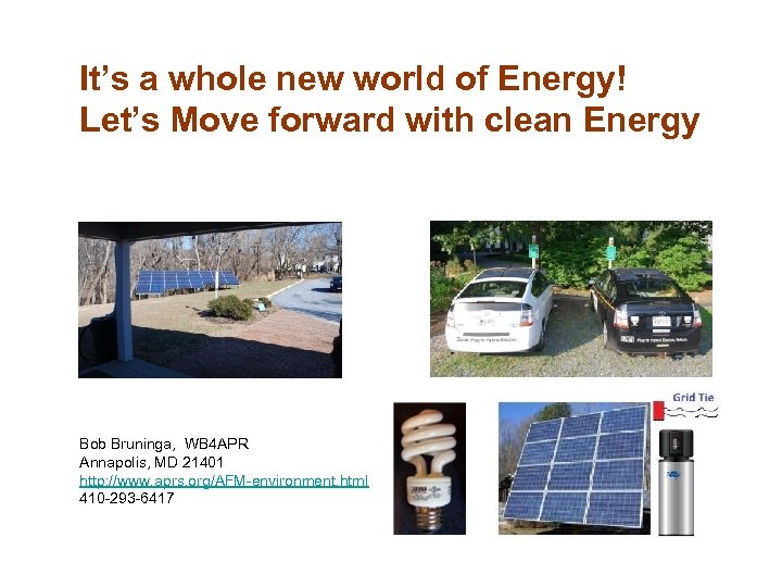 It’s a whole new world of Energy! Let’s Move forward with clean Energy Bob
