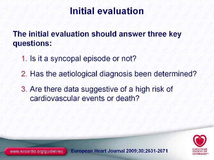 www. escardio. org/guidelines 