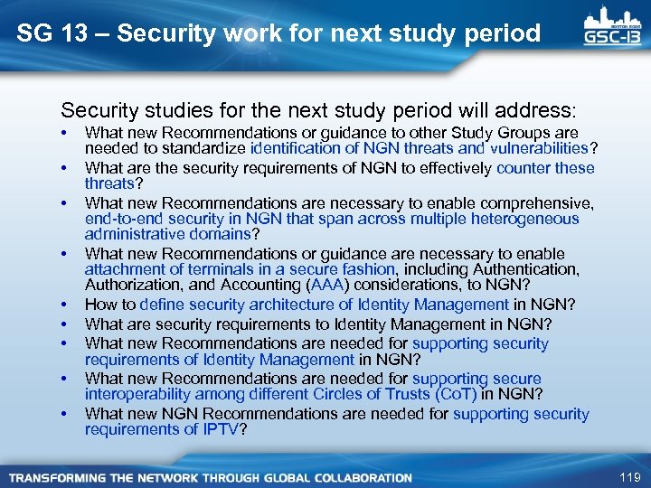 SG 13 – Security work for next study period Security studies for the next