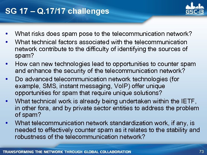SG 17 – Q. 17/17 challenges • • • What risks does spam pose