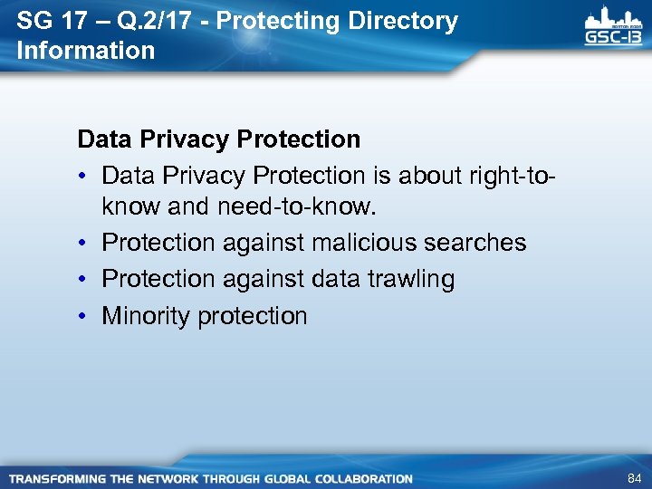 SG 17 – Q. 2/17 - Protecting Directory Information Data Privacy Protection • Data