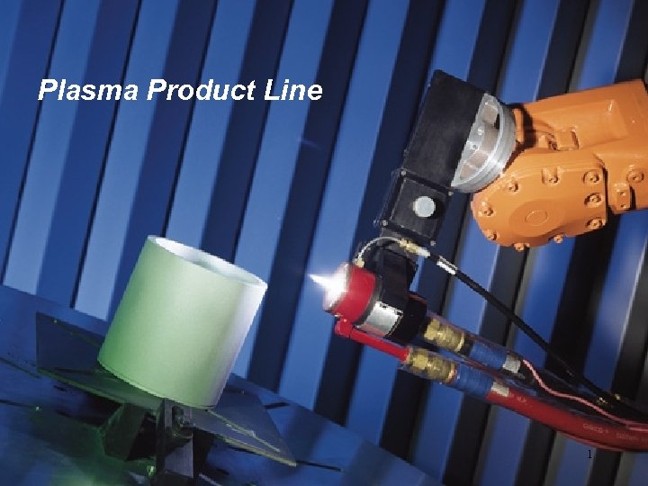 Plasma Product Line 1 