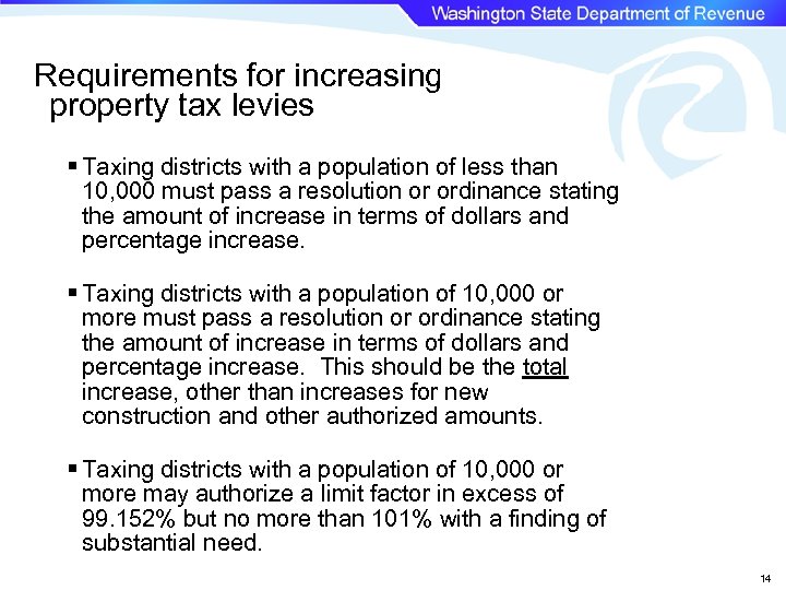 Requirements for increasing property tax levies § Taxing districts with a population of less