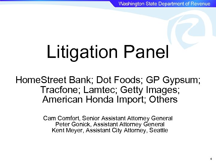 Litigation Panel Home. Street Bank; Dot Foods; GP Gypsum; Tracfone; Lamtec; Getty Images; American