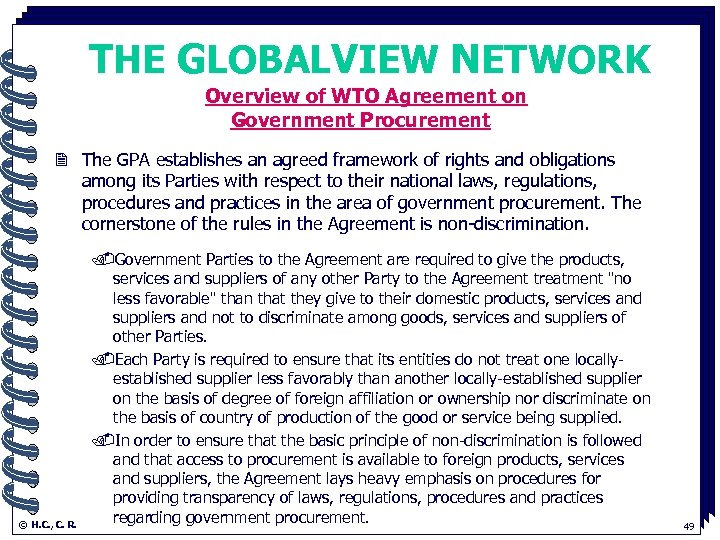 THE GLOBALVIEW NETWORK Overview of WTO Agreement on. Government Procurement 2 The GPA establishes