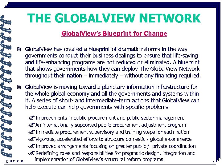 THE GLOBALVIEW NETWORK Global. View’s Blueprint for Change. 2 Global. View has created a
