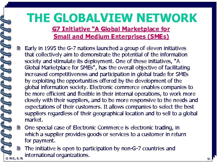 THE GLOBALVIEW NETWORK G 7 Initiative "A Global Marketplace for. Small and Medium Enterprises