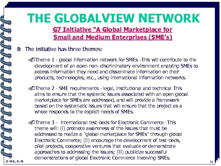 THE GLOBALVIEW NETWORK G 7 Initiative "A Global Marketplace for. Small and Medium Enterprises