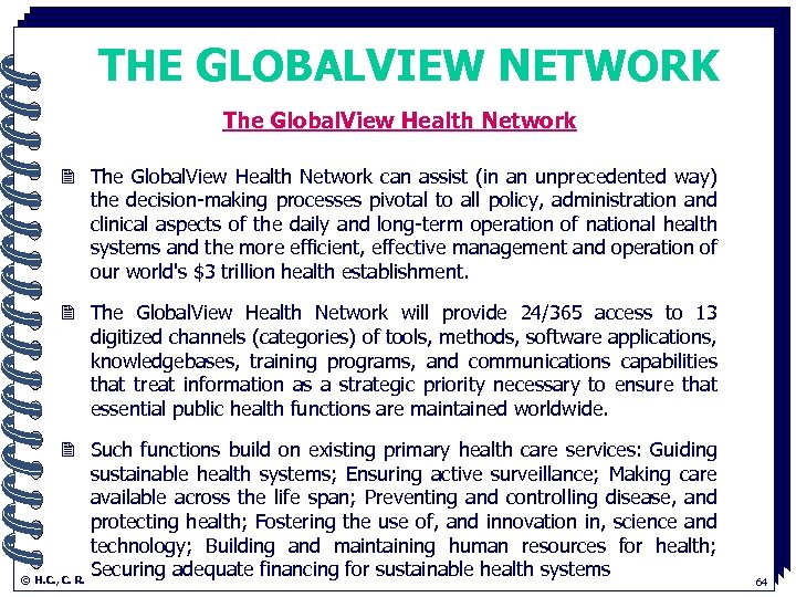 THE GLOBALVIEW NETWORK The Global. View Health Network. 2 The Global. View Health Network