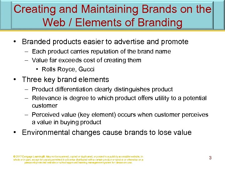 Creating and Maintaining Brands on the Web / Elements of Branding • Branded products