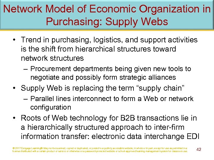 Network Model of Economic Organization in Purchasing: Supply Webs • Trend in purchasing, logistics,