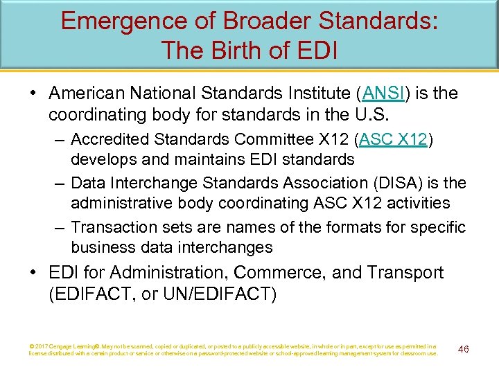 Emergence of Broader Standards: The Birth of EDI • American National Standards Institute (ANSI)