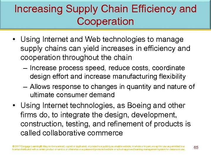 Increasing Supply Chain Efficiency and Cooperation • Using Internet and Web technologies to manage