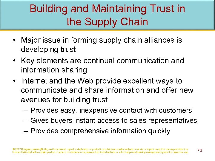 Building and Maintaining Trust in the Supply Chain • Major issue in forming supply