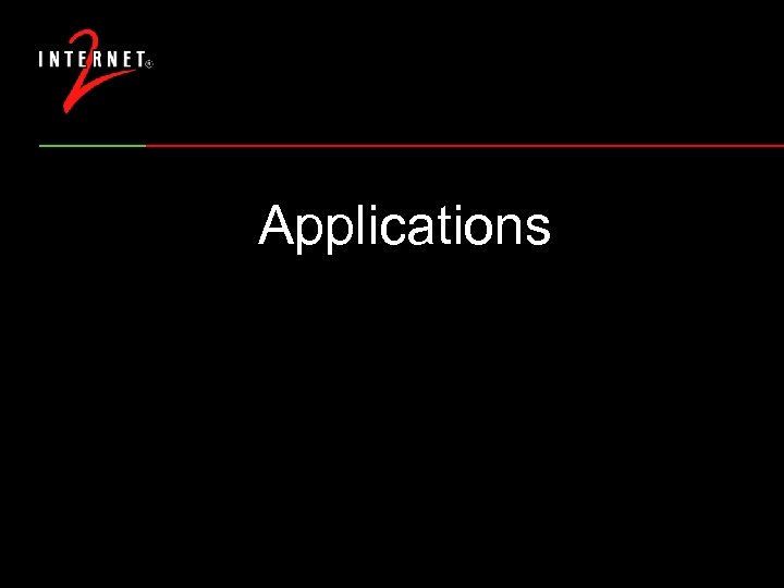 Applications 